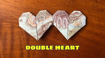 Money Origami DOUBLE HEART Tutorial || Hướng dẫn xếp Trái Tim đôi bằng tiền || Nguyễn Thức Thời