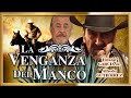 "LA VENGANZA DEL MANCO" Pelicula de Acción competa en HD