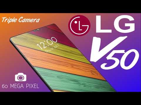 LG V50 ThinQ , समाचार अफवाहें, चश्मा, रिलीज की तारीख 2019