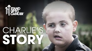 Charlie's Story | Stand Up To Cancer