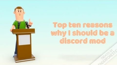 Top 10 reasons why I should be a discord moderator(Renderforest meme)