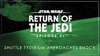 10a - Shuttle Tydirium Approaches Endor | Star Wars: Episode VI - Return of the Jedi OST
