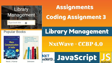 Library Management | Coding Assignment 3_Answers | JavaScript |  NxtWave | CCBP 4.0