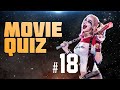 Movie Quiz | Episode 18 | Guess movie by the picture