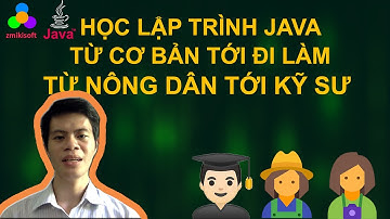 v1 - Bài 01: Giới thiệu về khoá học - Khoá học Java từ cơ bản tới đi làm - zmikisoft
