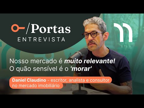 Experiências em mais de 200 imobiliárias - Daniel Claudino - Portas Entrevista #05