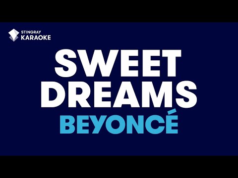 Sweet Dreams in the style of Beyonce karaoke video version