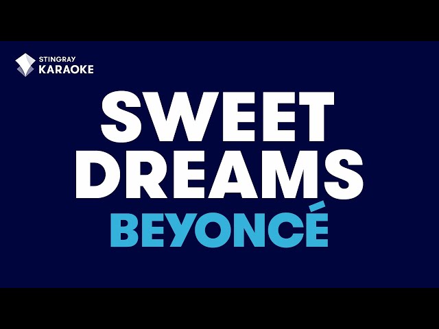 Sweet Dreams in the style of Beyonce karaoke video version class=