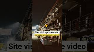 old market renovation work process , #site #visit #update #work #plaster #renovation #elevation