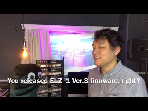 ELZ_1 Ver.3 firmware!!!