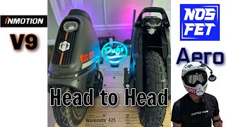 Inmotion V9 Versus Nosfet Aero - What Matters Most To You
