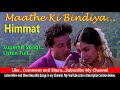 Maathe ki bindiya song  himmat  love song  popular hindi songs  rk rising