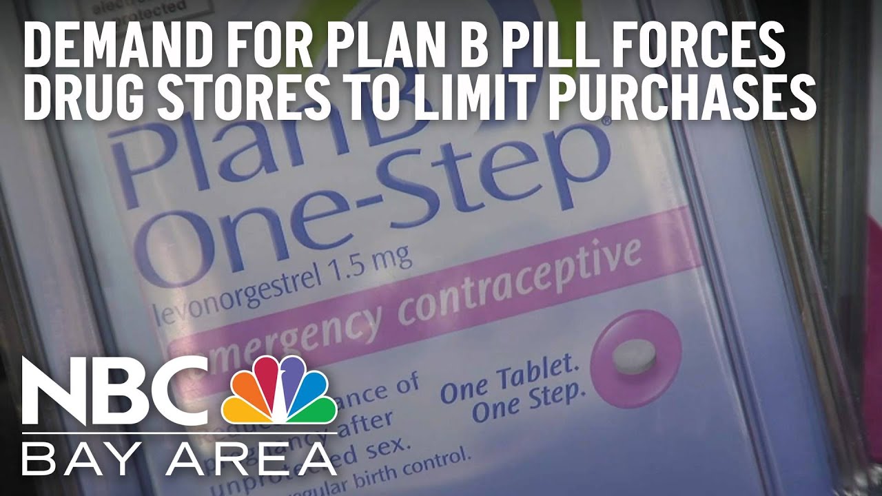 Pharmacies Limiting Plan B Pill Orders YouTube