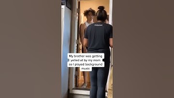 Playing spongebob music as brother is getting yelled at by mom