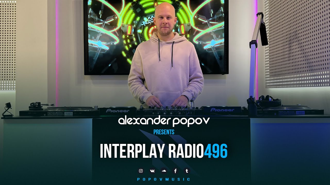 YouTube에서 Alexander Popov - Interplay Radioshow #496 보기