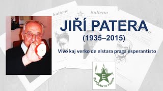 Jiří Patera – vivo kaj verko de elstara praga esperantisto