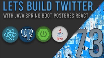 Lets Build Twitter From the Ground Up: Episode 73 || Java, Spring Boot, PostgreSQL and React
