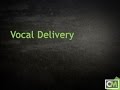 Vocal delivery