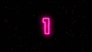 Neon Countdown of the fiery 10 seconds, Обратный отсчет огненных 10 секунд,