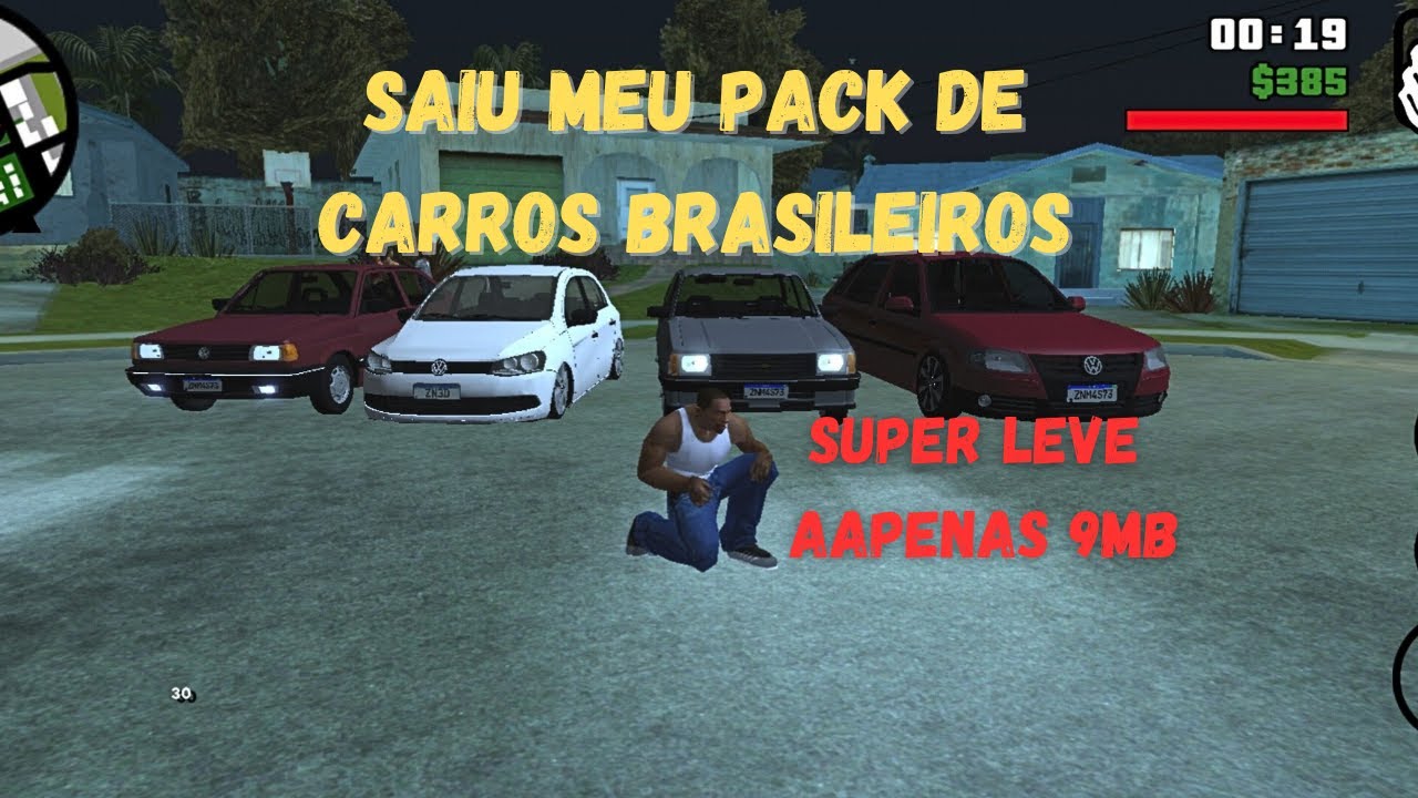 SAIUUU !!! MEU PACK DE CARROS BRASILEIROS SUPER LEVE PARA GTA SANDREAS ANDROID