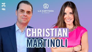 La Capitana: El Podcast #34 CHRISTIAN MARTINOLI