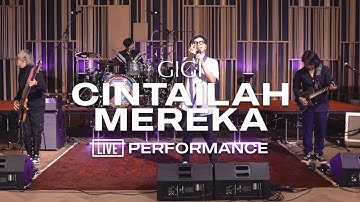 GIGI - Cintailah Mereka (Live at The Studio)