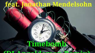 Laidback Luke Feat. Jonathan Mendelsohn - Timebomb (Dj Angeldemon Remix) Official Music