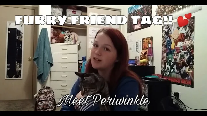 Furry Friend Tag#3 Periwinkle Hazel McKay! (2018)