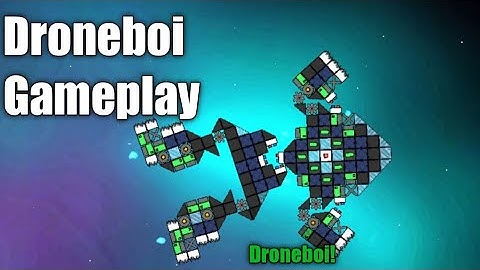 Droneboi Gameplay! (15 mins)