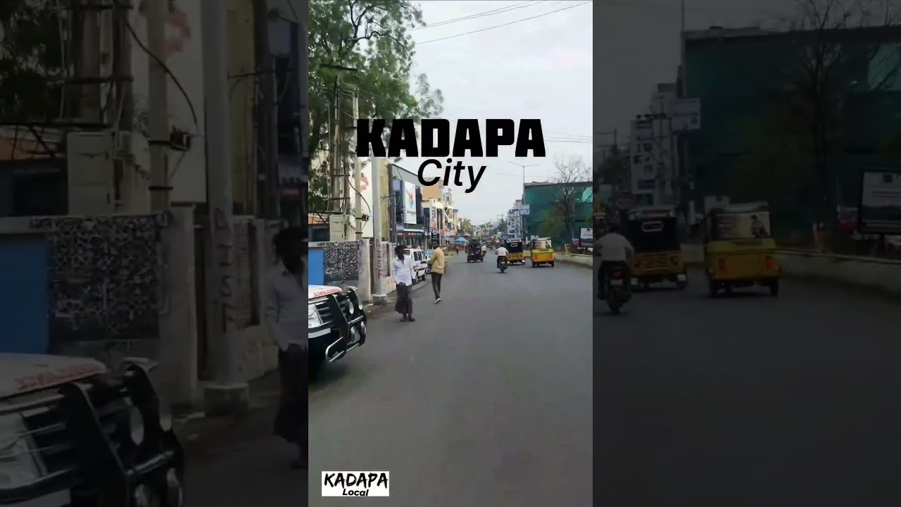 kadapa  local city👌👌 