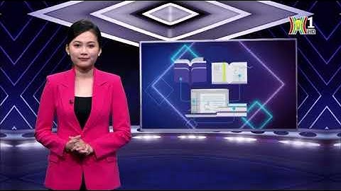 HCEM - Giáo Dục và Đào Tạo - |Truyền hình Hà Nội|