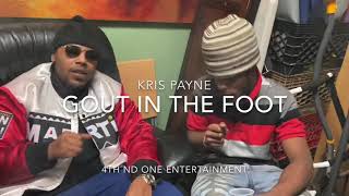 Kris Payne - Gout In The Foot