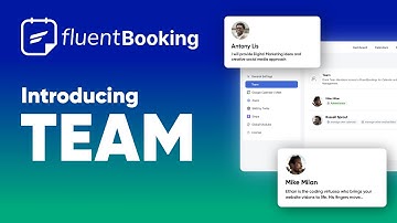Introducing Team | FluentBooking