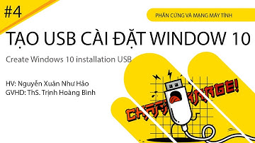 Tạo USB cài đặt Window 10 chuẩn UEFI | Create Windows 10 installation USB