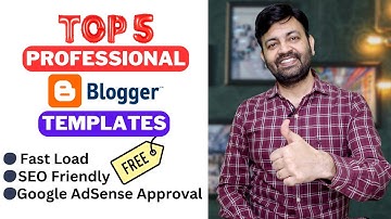 Top 5 Professional Blogger Template (2023)🔥SEO Friendly🔥Fast Load🔥Google AdSense Approval