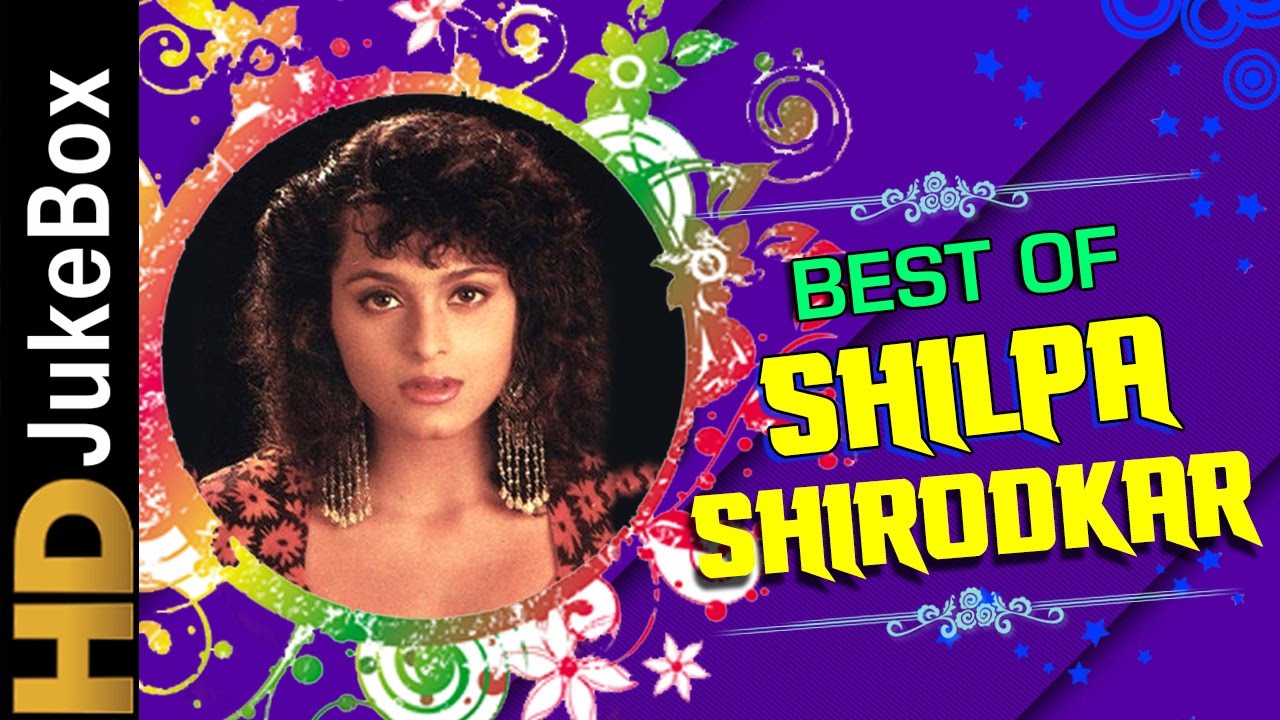 Shilpa Shirodkar Xxx Sex - Best Of Shilpa Shirodkar Video Songs | Bollywood Superhit Hindi Songs  Jukebox | Hits Of Hindi Songs - YouTube