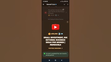 Small Investment, Big Returns: Business Ideas for Women | MemeGirls #memefi youtube codes