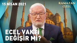 Ölüm Kader Mi? - Necmettin Nursaçan'la İftar Saati