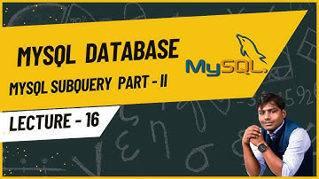 SQL lecture - 16 | MySQL Sub-Query  Part - II | NMD Pvt Ltd