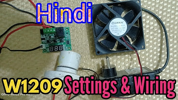 W1209 Temperature Controller Setting इनटीविवटर वायरिंग कैसे करे