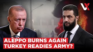“If Asked, We Will Act” Turkey Signals Syria Military Backing As Aleppo Fighting Rages | VERTEX