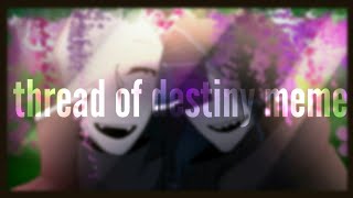 Thread of destiny meme [Undertale AU]