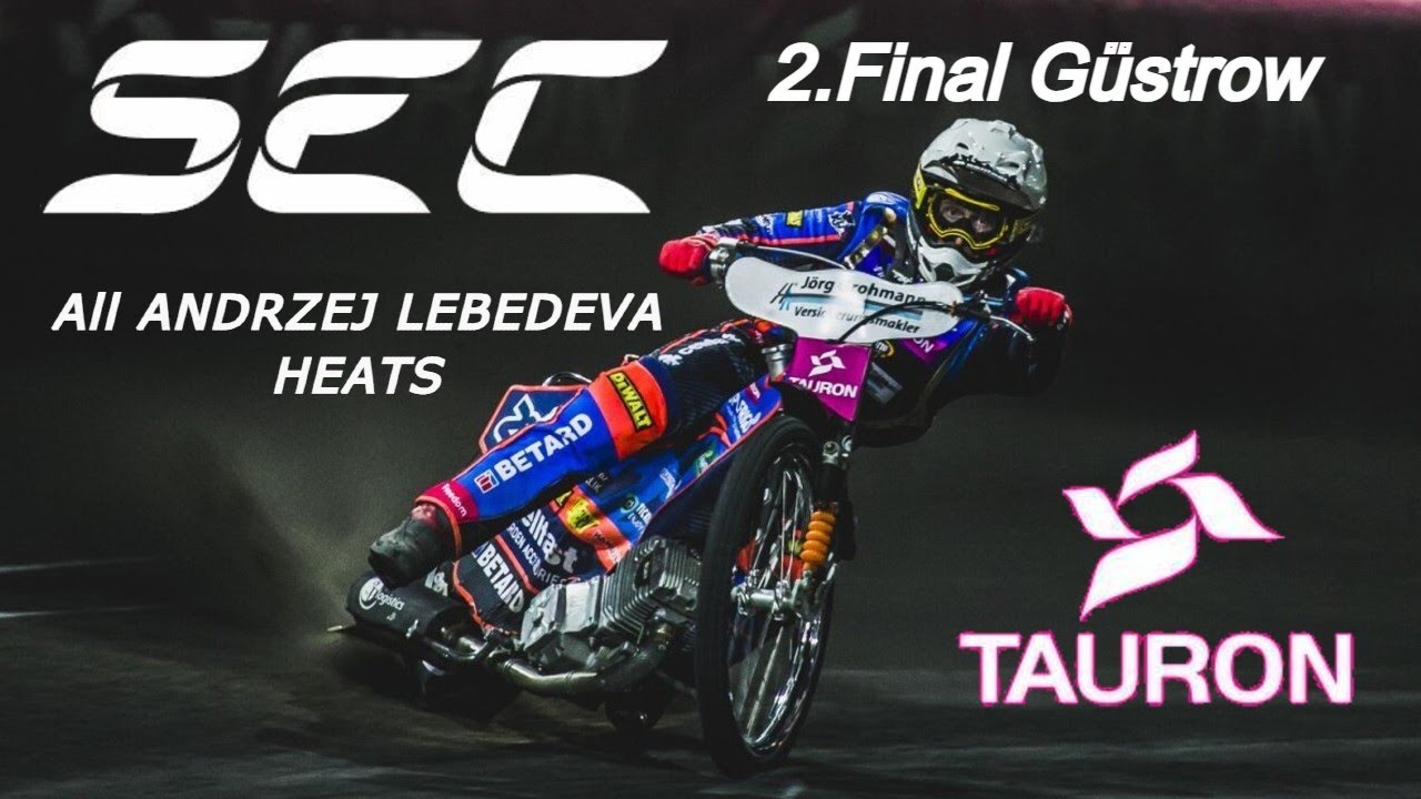 Speedway Euro Championship 2025 - 2. Final - Güstrow. Visas Andžeja Ļebedeva sacīkstes