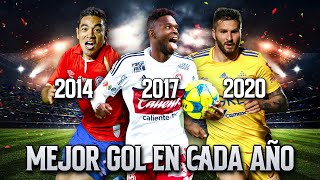 El Mejor Gol en Liga MX por Año (2004  2023)
