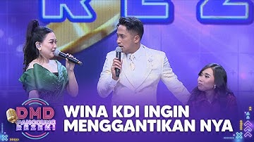 WINA KDI Ingin Menggantikan Peserta Ini | DMD PANGGUNG REZEKI