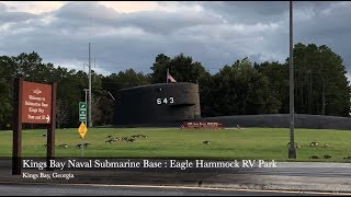 Naval Submarine Base : Eagle Hammock RV Park - Kings Bay, Georgia