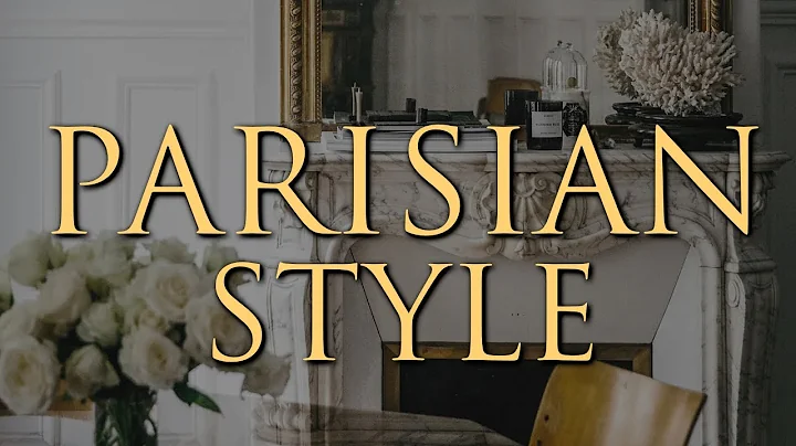 How To Decorate Parisian Style | Our Top 10 Interi...