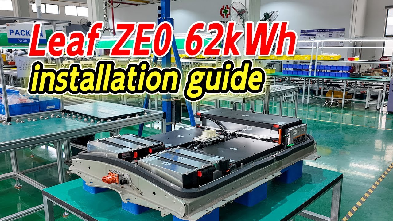 VIVNE-Nissan leaf ZE0 62kWh battery module installation guide