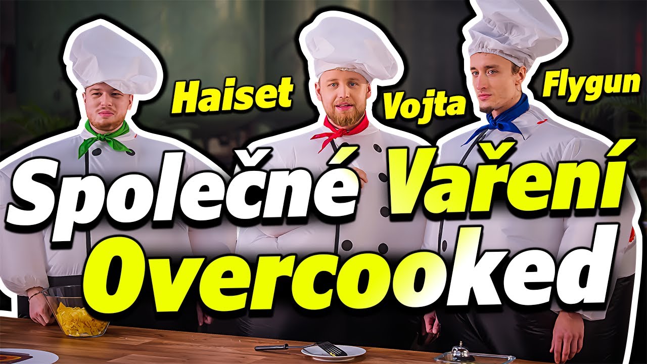 Vaření proti sobě s Haisetem a Flygunem - Overcooked IRL