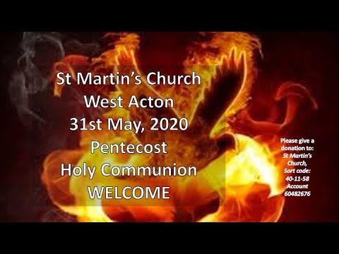 Pentecost Holy Communion 31 May 2020 - YouTube